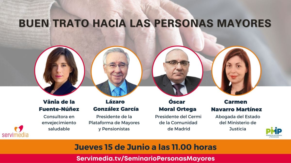 En formato online el jueves 15 de junio a las 11:00 horas Cartel con los participantes en el diálogo sobre buen trato a las personas mayores.