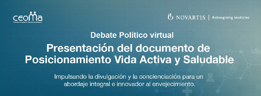 El documento recoge las principales necesidades y preocupaciones de las personas mayores en España a raíz de la pandemia. Cartel de la presentación del documento de posicionamiento Vida Activa y Saludable tras la pandemia.