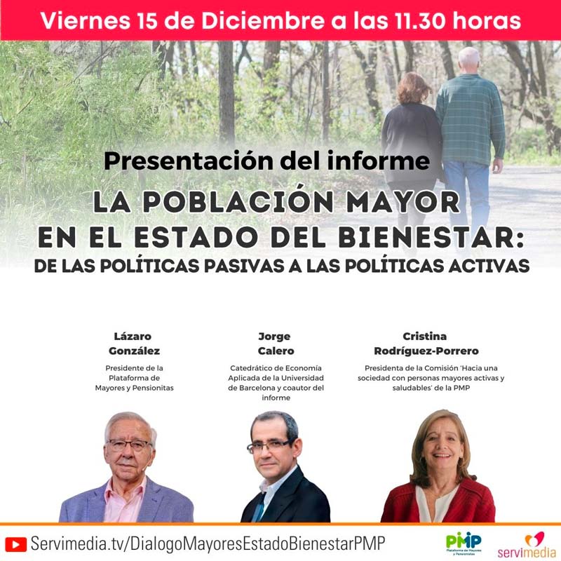 Cartel del diálogo La población mayor en el Estado del bienestar: de las políticas pasivas a las políticas activas