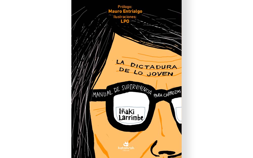 Portada del libro 'La dictadura de lo joven'