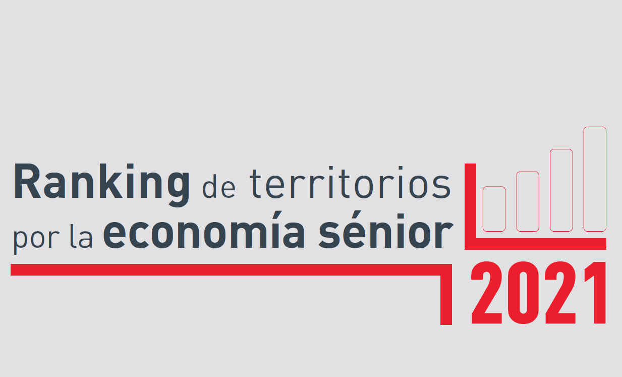 El informe pone de manifiesto que no todas las comunidades autónomas ofrecen las mismas condiciones y oportunidades a las personas mayores de 55 años Portada del informe ‘Ranking de Territorios por la Economía Senior 2021’